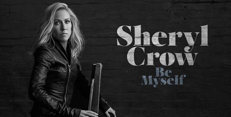 Sheryl Crow издава девети студиен албум - “Be Myself” на 21 април
