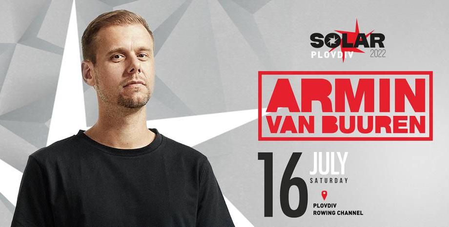 Armin Van Buuren е звездата на първото издание на SOLAR PLOVDIV 2022