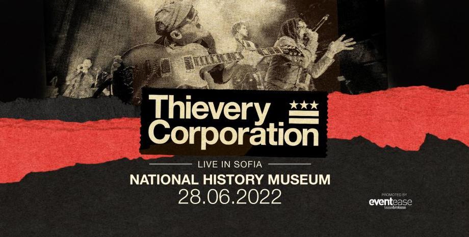 Thievery Corporation с концерт в София на 28 юни (вторник)