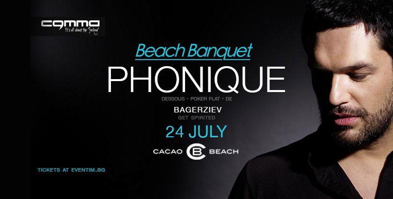 Comma Group с 'Beach Banquet' парти с Phonique на Cacao Beach на 24 юли