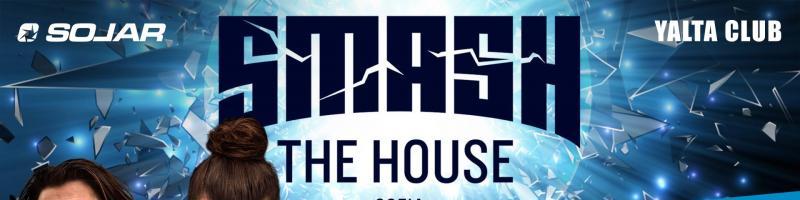SMASH THE HOUSE