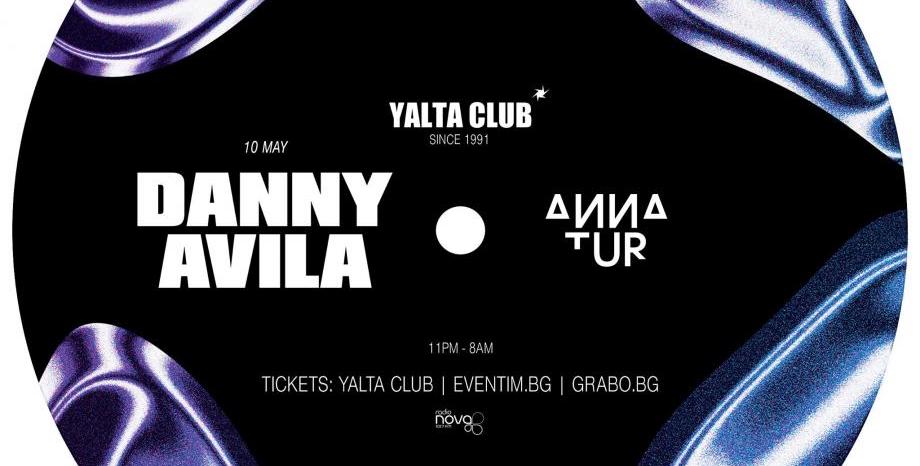 Danny Avila и Anna Tur в YALTA CLUB на 10 май