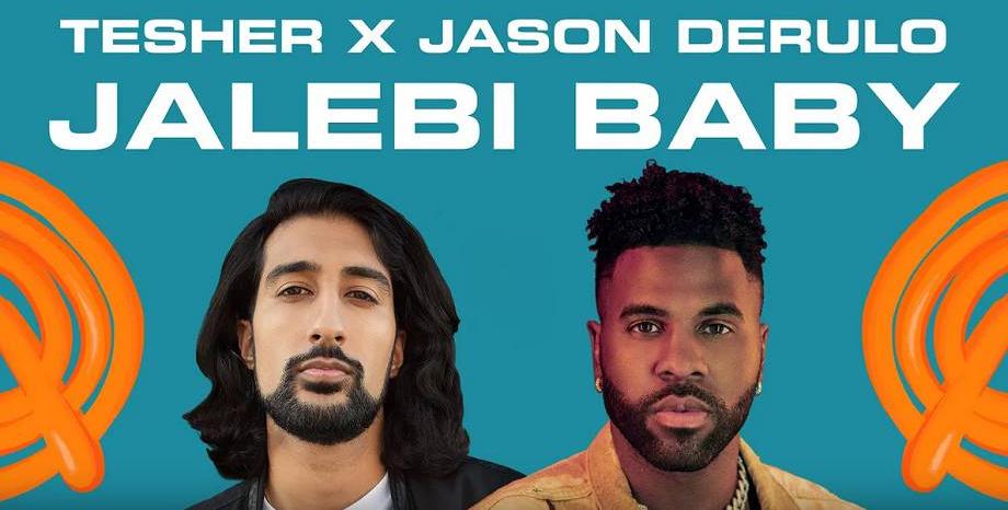 Tesher и Jason Derulo с римейк на световния хит „Jalebi Baby“