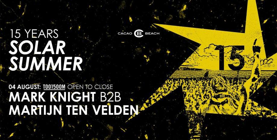 SOLAR XV с Mark Knight и Martijn Ten Velden на 4 август (събота) в CACAO BEACH! Спечели двоен пас! SOLAR XV с Mark Knight и Martijn ten Velden на 4 август (събота) в CACAO BEACH
