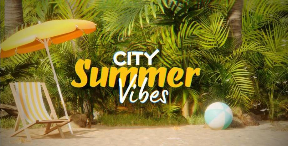 Летните вечери ще са още по-горещи със CITY SUMMER VIBES по CITY TV