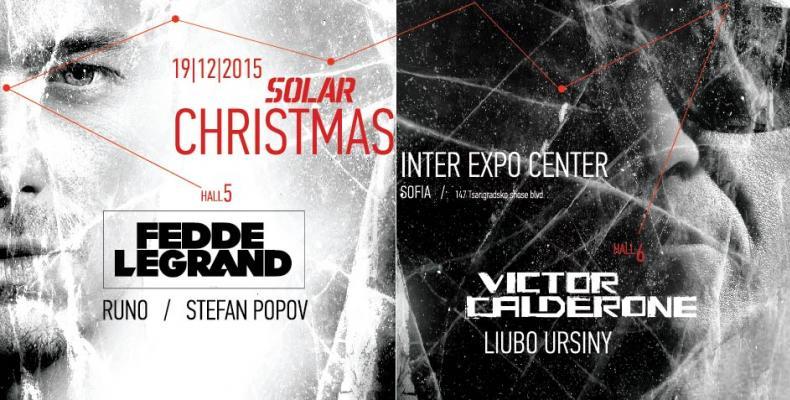 Solar Christmas с Fedde Le Grand и Victor Calderone в Inter Expo Center на 19 декември