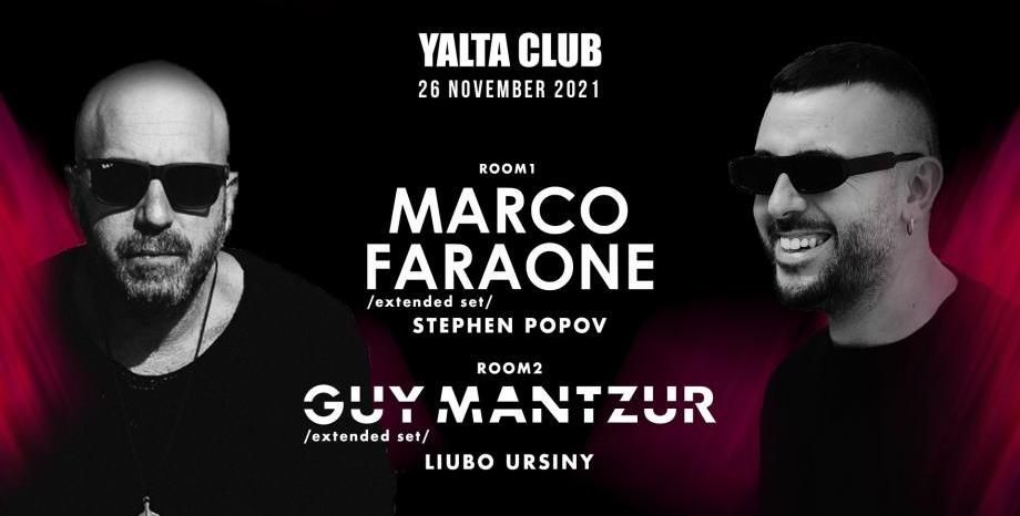 Marco Faraone и Guy Mantzur гости на YALTA CLUB в петък (26 ноември)