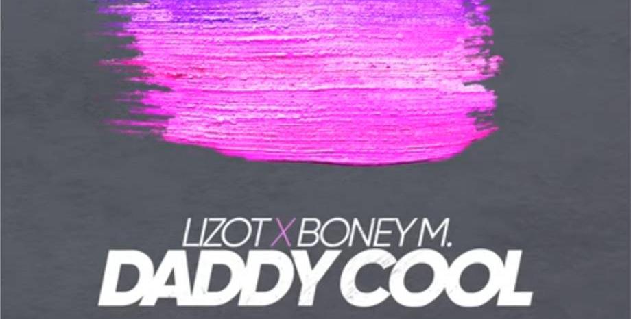 LIZOT с нова версия на класическия хит „Daddy Cool“ на Boney M.